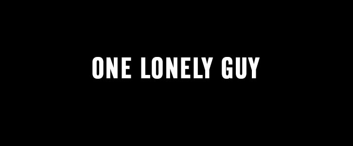 One Lonely Guy